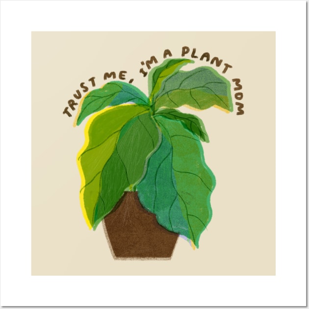 Plant mom Wall Art by summerheart